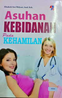 Asuhan kebidanan  pada kehamilan