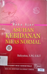 Buku ajar asuhan kebidanan nifas normal