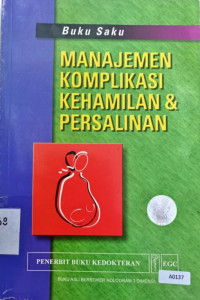 Buku saku manajemen komplikasi kehamilan & persalinan