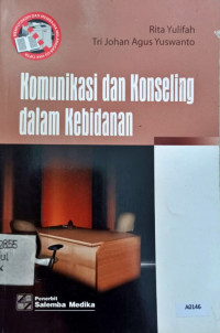 Komunikasi dan konseling dalam kebidanan