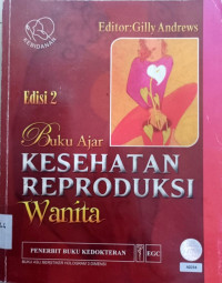 Buku ajar kesehatan reproduksi wanita