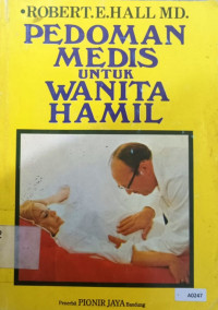 Pedoman medis untuk wanita hamil