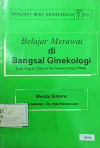 Belajar merawat di bangsal ginekologi