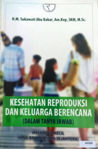 Kesehatan reproduksi dan keluarga berencana