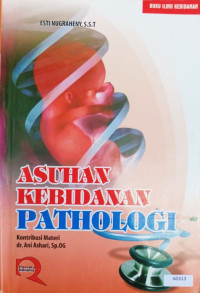 Asuhan kebidanan pathologi