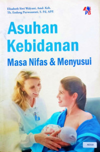 Asuhan kebidanan masa nifas & menyusui