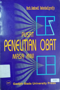 Pusat penelitian obat masa kini