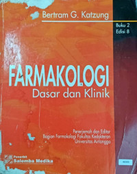 Farmakologi dasar dan klinik