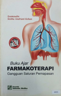 Buku ajar farmakoterapi gangguan saluran pernapasan