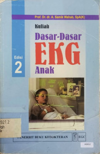 Kuliah dasar-dasar EKG anak