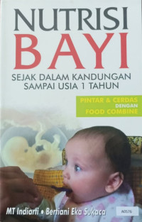 Nutrisi bayi sejak dalam kandungan sampai usia 1 tahun