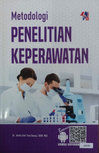 Metodologi penelitian keperawatan