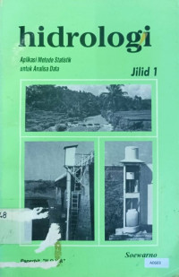 Hidrologi : aplikasi metode statistik untuk analisa data