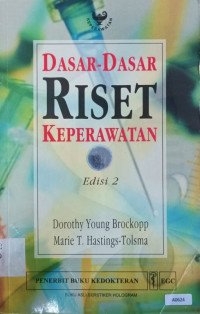 Dasar-dasar riset keperawatan