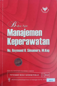 Buku ajar manajemen keperawatan