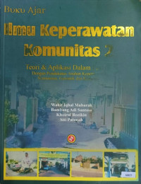 Ilmu keperawatan komunitas 2