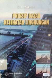 Prinsip dasar kesehatan lingkungan