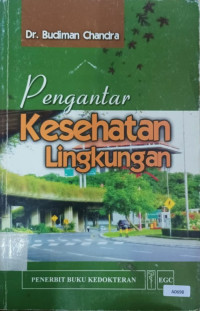 Pengantar kesehatan lingkungan