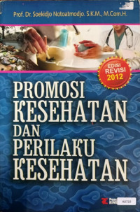 Promosi kesehatan dan perilaku kesehatan