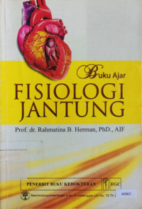 Buku ajar fisiologi jantung