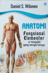 Anatomi fungsional elementer & penyakit yang menyertainya