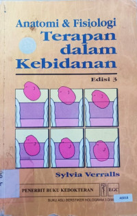 Anatomi & fisiologi terapan dalam kebidanan