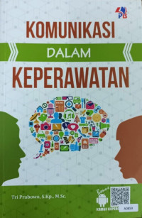 Komunikasi dalam keperawatan