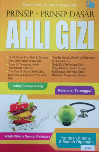 Prinsip-prinsip dasar ahli gizi