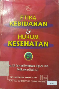 Etika kebidanan & hukum kesehatan