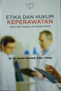 Etika dan hukum keperawatan