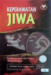 Keperawatan jiwa : terapi aktivitas kelompok