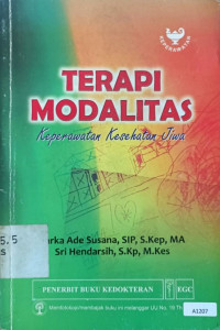 Terapi modalitas : keperawatan kesehatan jiwa