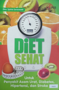 Diet sehat untuk penyakit asam urat, diabetes, hipertensi, dan stroke