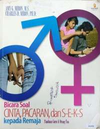 Bicara soal cinta, pacaran dan seks kepada remaja
