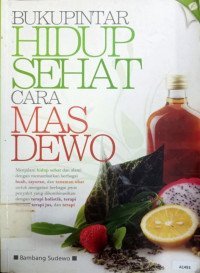 Buku pintar hidup sehat cara mas dewo