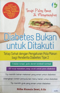 Diabetes bukan untuk ditakuti