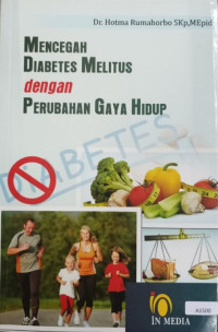 Mencegah diabetes melitus dengan perubahan gaya hidup