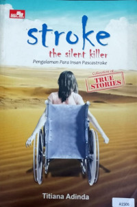 Stroke the silent killer