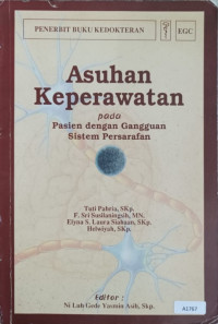 Asuhan keperawatan pada pasien dengan gangguan sistem persarafan