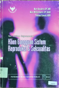 Seri asuhan keperawatan : klien gangguan sistem reproduksi & seksualitas