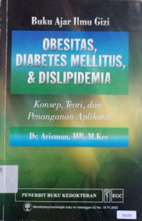 Obesitas, diabetes melitus & dislipidemia