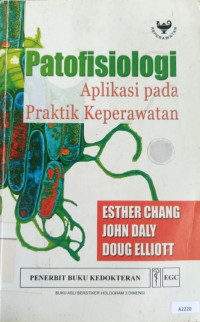 Patofisiologi aplikasi pada praktik keperawatan