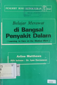 Belajar merawat di bangsal penyakit dalam
